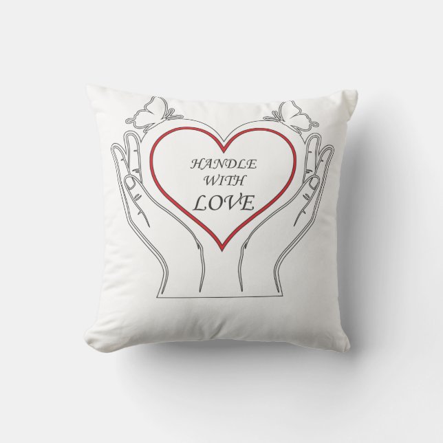 Handle With Love Cushion (Front)