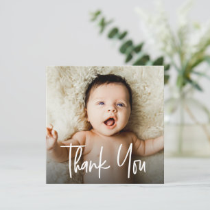 Handlettered Overlay text Custom Baby Photo Thank You Card