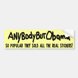 Handmade Anybody But Obama 2012 Bumper Sticker