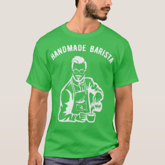 Handmade Barista Vintage Coffee Hipster T-Shirt