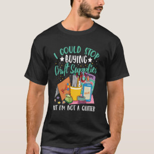 Handmade Card Making for a Card Crafter T-Shirt