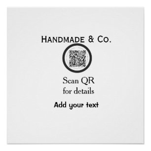 Handmade company business Scan QR details name dat Poster