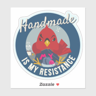 Handmade is My Resistance Blue Round Badge