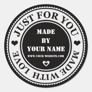 Handmade Just For You Made With Love Black White Classic Round Sticker