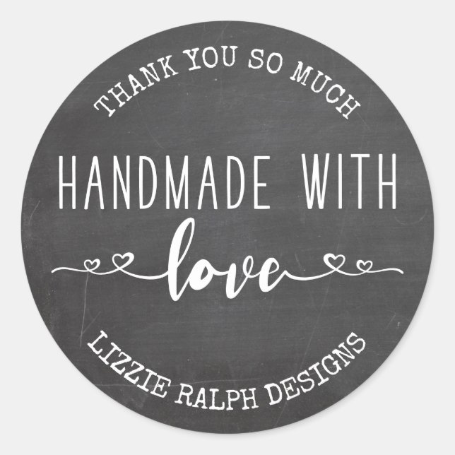 Handmade with Love Chalkboard Custom Thank You Classic Round Sticker (Front)