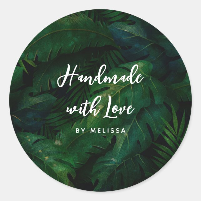 Handmade with Love Dark Green Tropical Leaves Classic Round Sticker (Front)