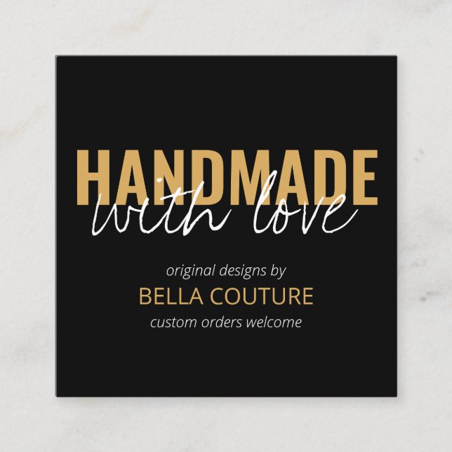 Handmade with Love Oversized Typography Black Square Business Card (Front)