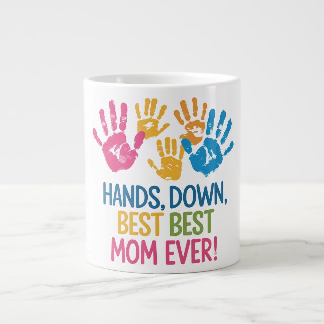 Hands Down Best Mum Mug (Front)