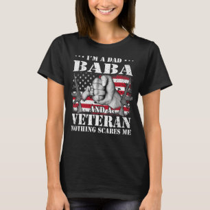 Hands Flag I m A Dad Baba And A Veteran Nothing Sc T-Shirt