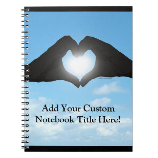 Hands in Heart Shape Silhouette on Blue Sky Notebook