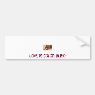 hands, LOVE IS COLOR BLIND Bumper Sticker