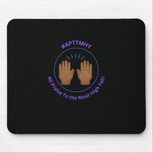 Hands of Praise #APTTMHY Mouse Mat