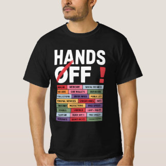 Hands Off Anti Trump anti Tarrif design T-Shirt