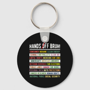 Hands Off Bruh Medicaid Medicare Social Security T Key Ring
