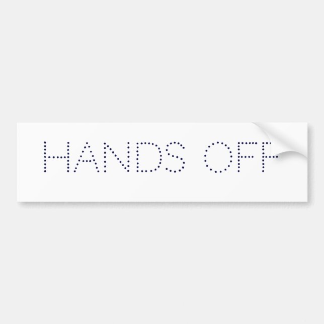 HANDS OFF BUMPER STICKER (Front)