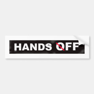 HANDS OFF bumper sticker