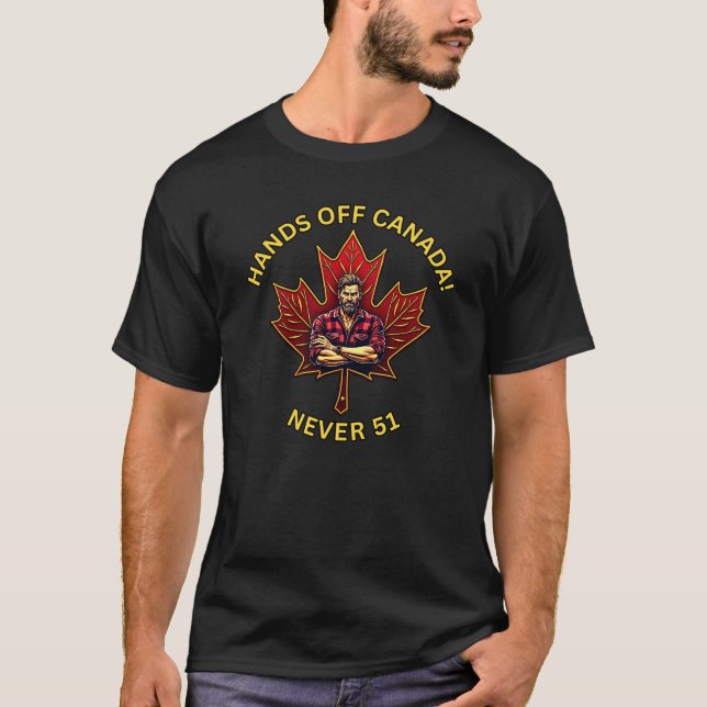 Hands Off Canada, Never 51, Maple Leaf Lumberjack T-Shirt (Front)