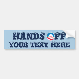 Hands OFF: Create Your Own Bumper Sticker