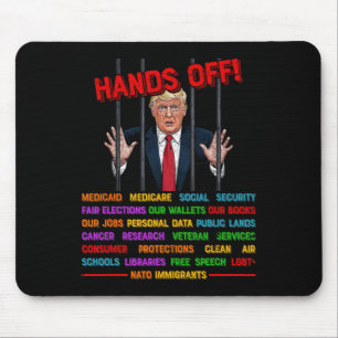 Hands Off Funny Trump In Prison Protest Activism M Mouse Mat