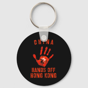 Hands Off Hong Kong China Protest Resist The Chine Key Ring