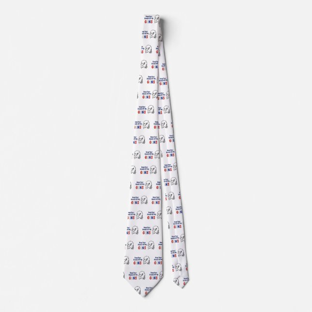 Hands Off My Guns Tie (Front)