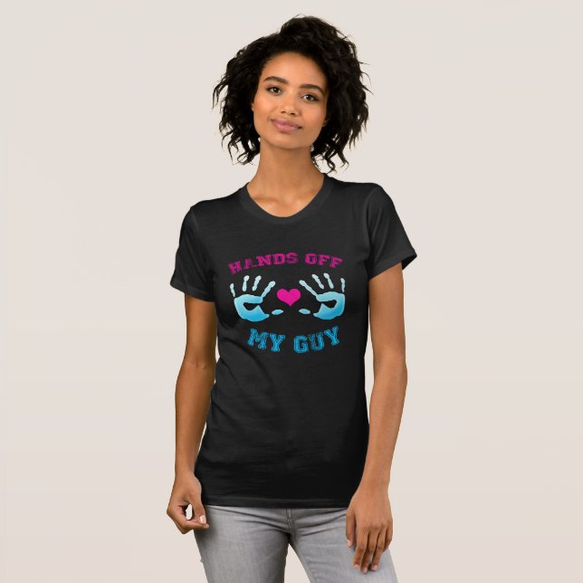 Hands off my guy and girl shirts (Front Full)