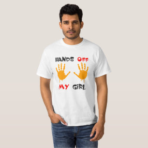Hands off my guy and girl shirts