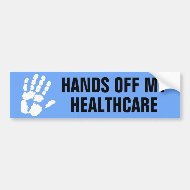 Hands Off My Healthcare Design Bumper Sticker (Front)