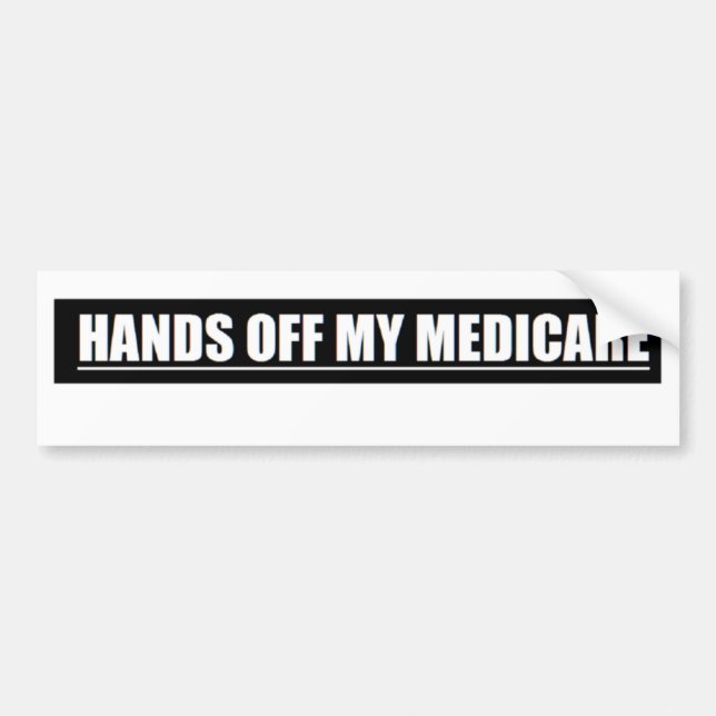 HANDS OFF MY MEDICARE BUMPER STICKER (Front)