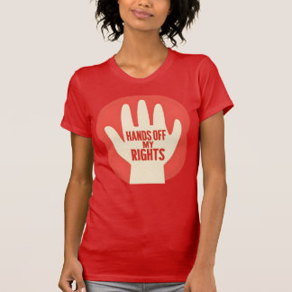 Hands Off My Rights – Equality T-Shirt