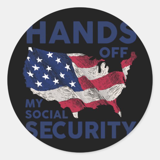 Hands Off My Social Security 1  Classic Round Sticker (Front)