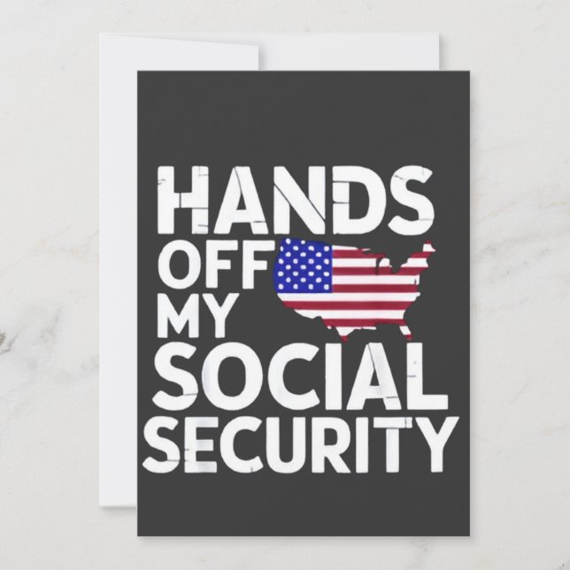 Hands Off My Social Security  Invitation (Front)