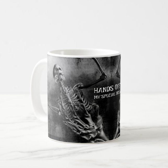 Hands Off! My Special Brew. Skeleton Coffee Mug (Front Left)