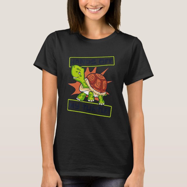 Hands Off My Turtle Red Eared Slider Tortoise Pain T-Shirt (Front)