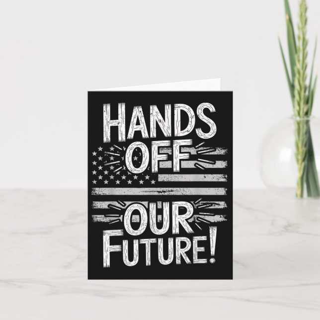 Hands Off Our Future Pro Democracy Anti Anti Oliga Card (Front)