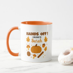 Hands Off! Personalized Fall Coffee Mug