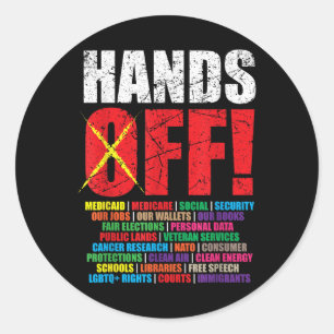 Hands Off Protest 2025 Activist Protest  Classic Round Sticker
