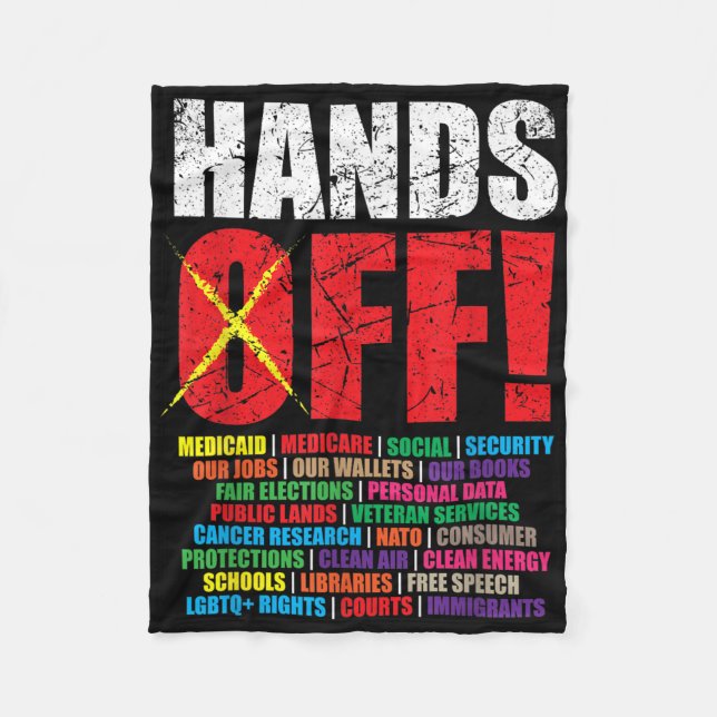 Hands Off Protest 2025 Activist Protest  Fleece Blanket (Front)