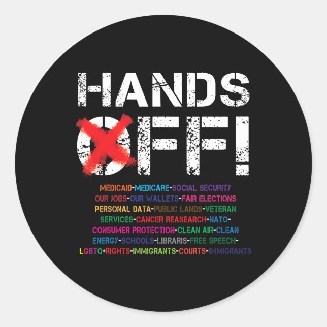 Hands Off Protest 2  Classic Round Sticker (Front)