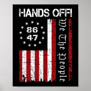 Hands Off Protest 86 47 8647 Protest Save Democrac Poster