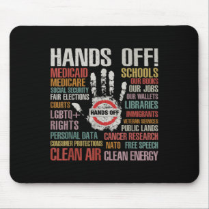 Hands Off Protest Apparel Remove Reverse Reclaim P Mouse Mat