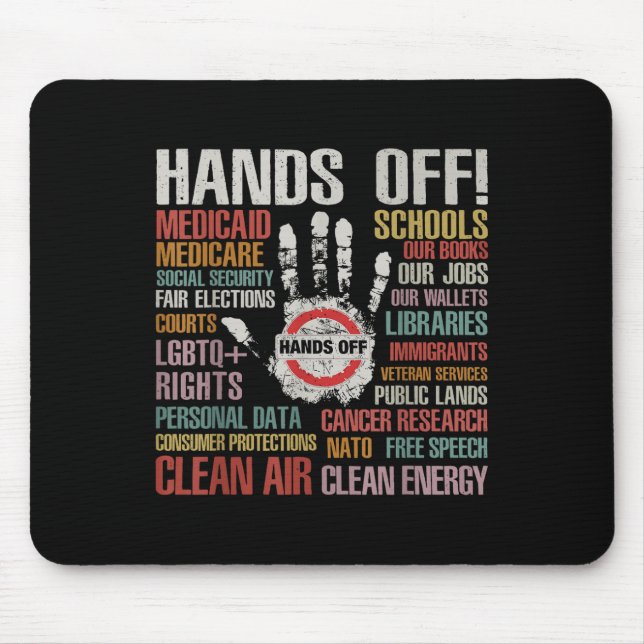 Hands Off Protest Apparel Remove Reverse Reclaim P Mouse Mat (Front)