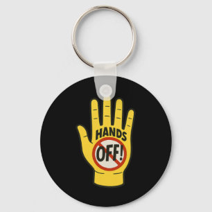 Hands Off Protest April 5th Resistance Anti Trump Key Ring