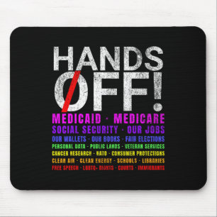 Hands Off Protest Fight Resist Protect Men Women Mouse Mat