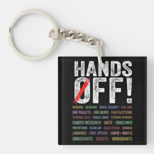 Hands Off Protest Key Ring