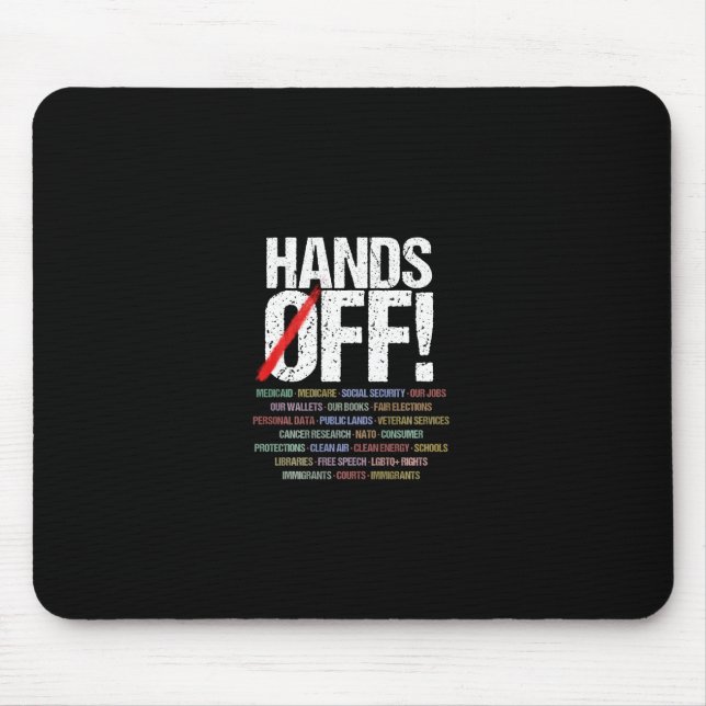 Hands Off Protest Long Sleeve  Mouse Mat (Front)