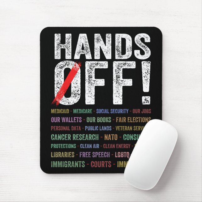 Hands Off Protest Mouse Mat (With Mouse)