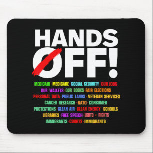 Hands Off Protest Mouse Mat