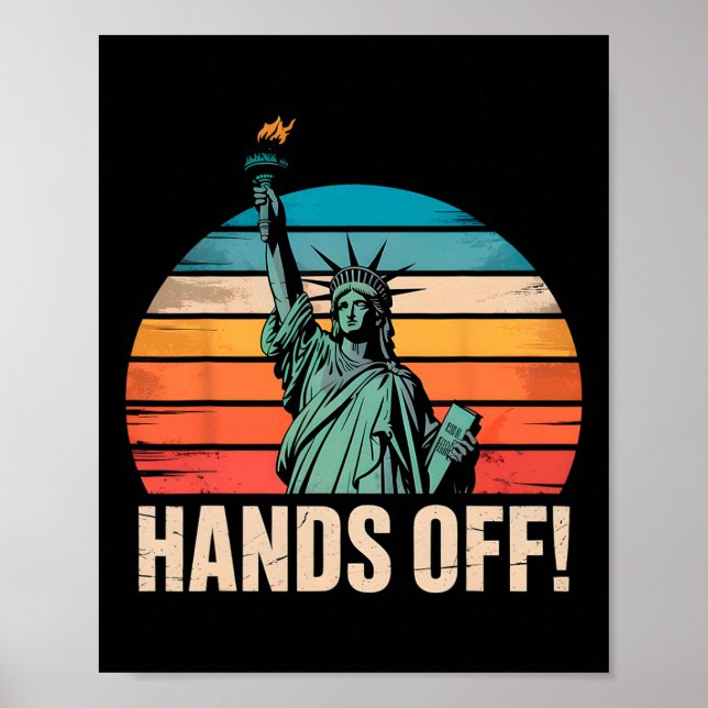 Hands Off Protest Resist Resistance Statue Of Libe Poster (Front)