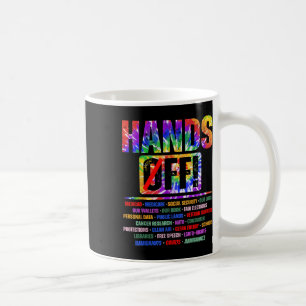 Hands Off Protest Saturday April 5 Men Women 0 Coffee Mug
